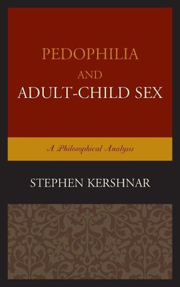 Pedophilia and Adult Child Sex