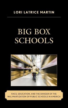 Big Box Schools