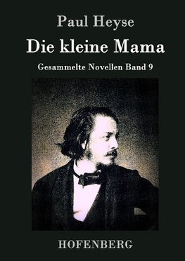 Die kleine Mama