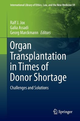 Organ Transplantation in Times of Donor Shortage