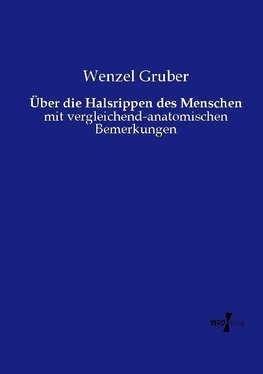 Über die Halsrippen des Menschen