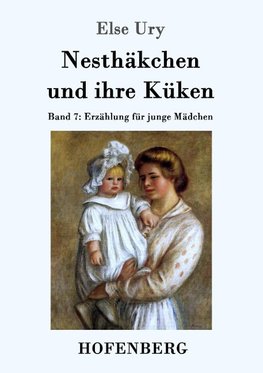 Nesthäkchen und ihre Küken