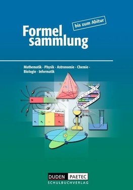 Formelsammlung bis zum Abitur. Allgemeine Ausgabe