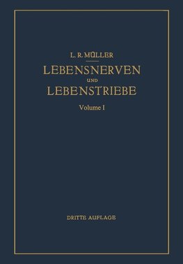 Lebensnerven und Lebenstriebe