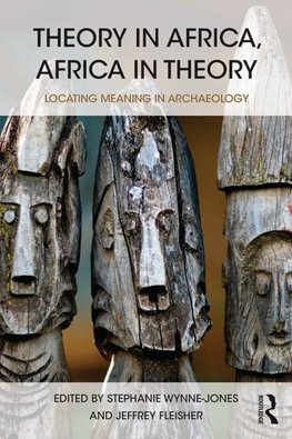 Wynne-Jones, S: Theory in Africa, Africa in Theory