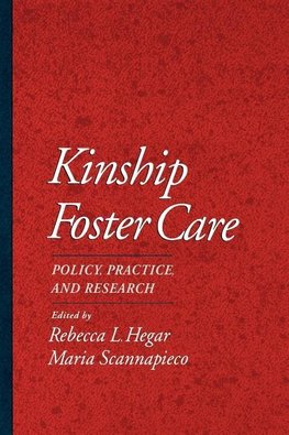 Hegar, R: Kinship Foster Care