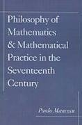 Mancosu, P: Philosophy of Mathematics and Mathematical Pract