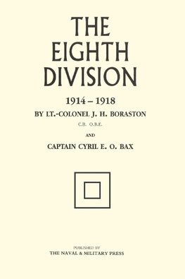 EIGHTH DIVISION IN WAR 1914-1918