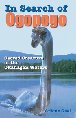 In Search of Ogopogo