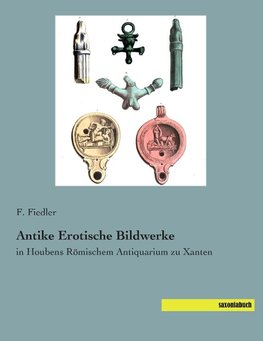 Antike Erotische Bildwerke