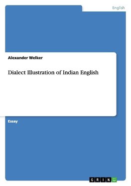 Dialect Illustration of Indian English