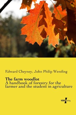 The farm woodlot