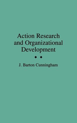 Action Research and Organizational Development