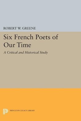 Six French Poets of Our Time