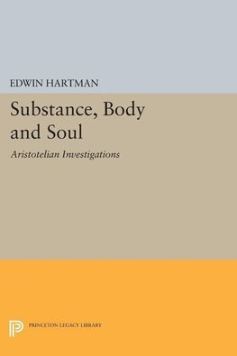 Substance, Body and Soul