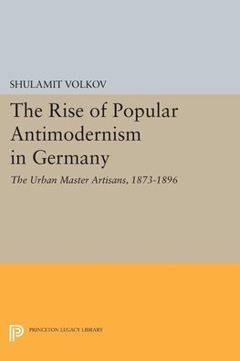 The Rise of Popular Antimodernism in Germany