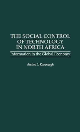 The Social Control of Technology in North Africa