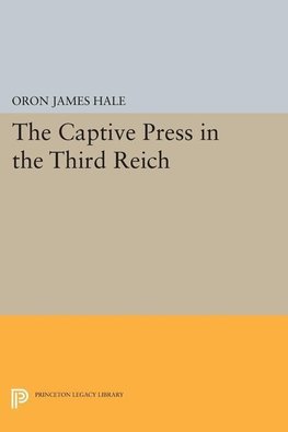 The Captive Press in the Third Reich