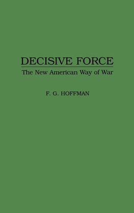 Decisive Force