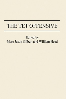 The TET Offensive