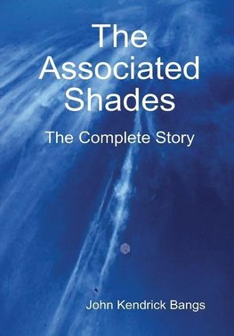 The Associated Shades