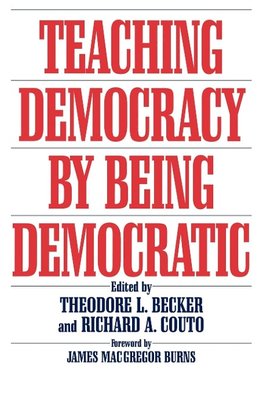 Teaching Democracy by Being Democratic