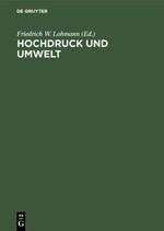 Hochdruck und Umwelt