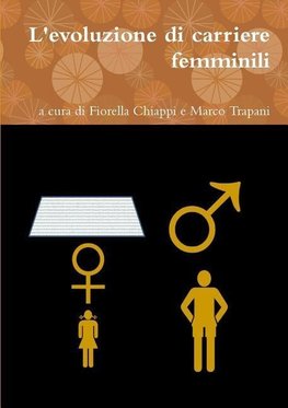 L'evoluzione di carriere femminili