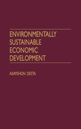 Environmentally Sustainable Economic Development