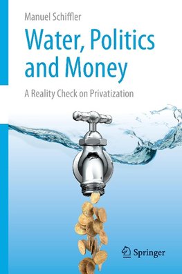 Water, Politics and Money