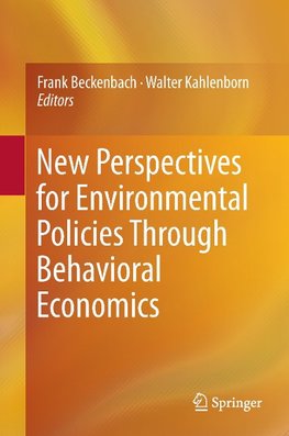 New Perspectives for Environmental Policies Through Behavioral Economics