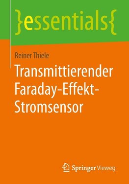 Transmittierender Faraday-Effekt-Stromsensor