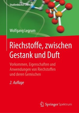 Riechstoffe, zwischen Gestank und Duft