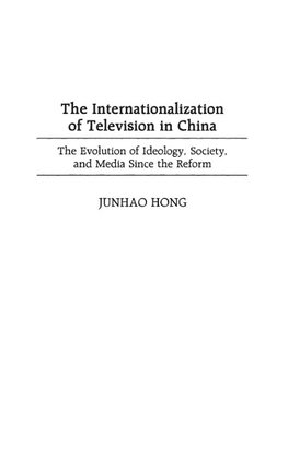 The Internationalization of Television in China