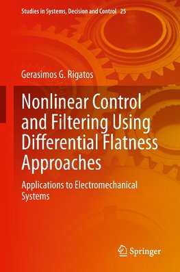 Nonlinear Filtering and Control Using Differential Flatness Approaches