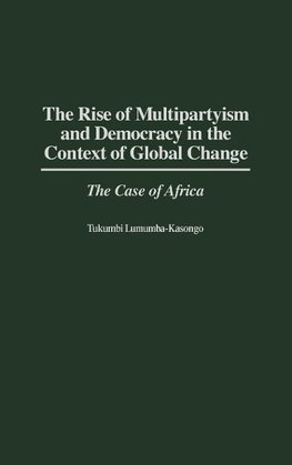 The Rise of Multipartyism and Democracy in the Context of Global Change