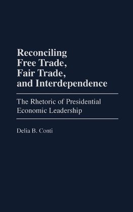 Reconciling Free Trade, Fair Trade, and Interdependence