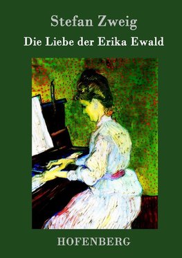 Die Liebe der Erika Ewald