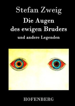 Die Augen des ewigen Bruders