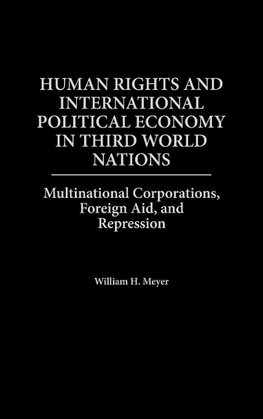 Human Rights and International Political Economy in Third World Nations