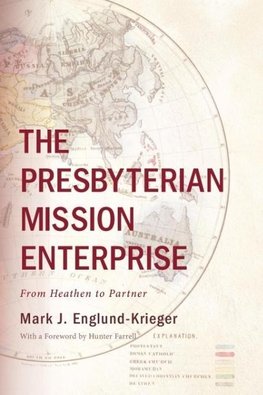 The Presbyterian Mission Enterprise