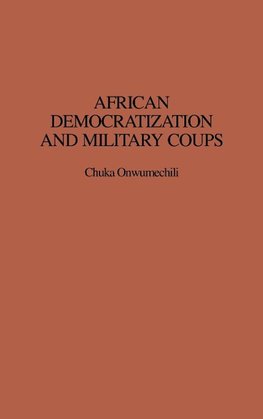 African Democratization and Military Coups