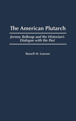 The American Plutarch