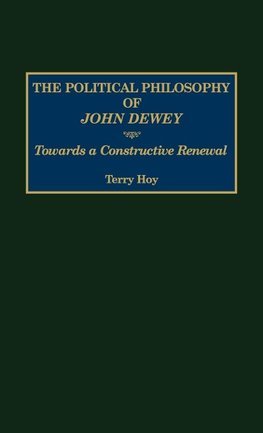 The Political Philosophy of John Dewey