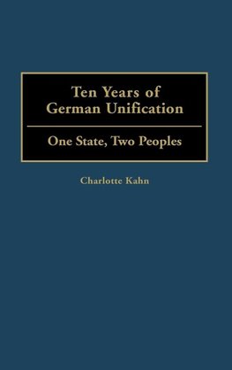 Ten Years of German Unification