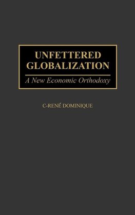 Unfettered Globalization