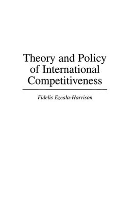 Theory and Policy of International Competitiveness