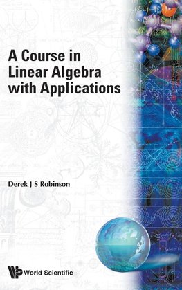 A Course in Linear Algebra with Applications