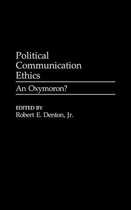 Political Communication Ethics