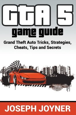 GTA 5 Game Guide